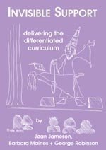 Invisible Support...: Delivering a Differentiated Curriculum