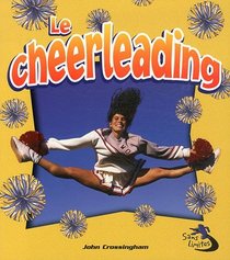Le Chearleading (Sans Limites) (French Edition)