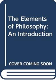 The Elements of Philosophy
