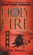 Raptor Force: Holy Fire (Raptor Force Series)
