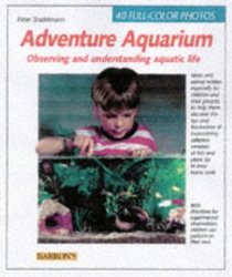 Adventure Aquarium: Creating and Observing