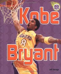Kobe Bryant (Amazing Athletes)