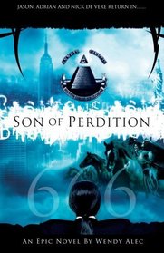 Son of Perdition (Chronicles of Brothers, Bk 3)