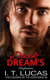 Dark Dream?s Temptation (The Children Of The Gods Paranormal Romance Series)