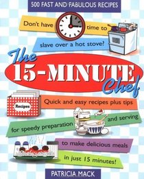 The 15-Minute Chef