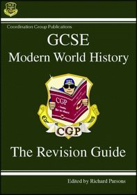 GCSE Modern World History Revision Guide: Pt. 1 & 2 (Revision Guides)