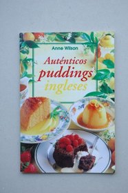 Autenticos Puddings Ingleses (Spanish Edition)