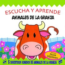 Escucha y aprende: Animales de la granja: Snappy Sounds Moo!, Spanish-Language Edition (Escucha y aprende)