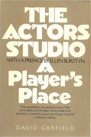 The Actor's Studio: A Player's Place
