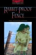 The Oxford Bookworms Library: Rabbit-Proof Fence Level 3 (Oxford Bookworms Library: True Stories: Stage 3)