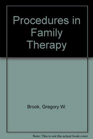 Procedures in Family Therapy