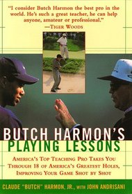 Butch Harmons Playing Lessons