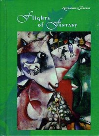 Flights of Fantasy (Literature & Thought)