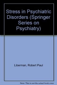 Stress in Psychiatric Disorders (Springer Series on Psychiatry)