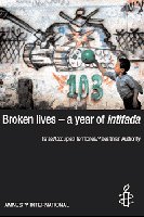 Broken Lives - One Year of Intifada: Israel/Occupied Territories/Palestinian Authority