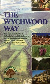 The Wychwood Way: A Guide to the Wychwood Way