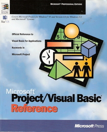 Microsoft Project/Visual Basic Reference (Microsoft Professional Editions)