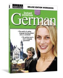 Instant Immersion German: Deluxe Edition Workbook (Instant Immersion)