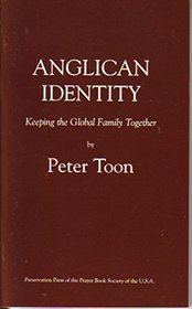 Anglican Identity Keeping the Global Family Together