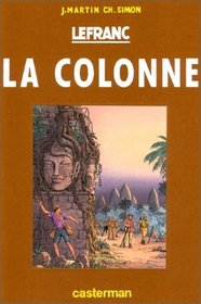 Lefranc, tome 14 : La Colonne