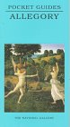 Allegory : National Gallery Pocket Guide (National Gallery London Publications)