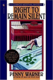 Right to Remain Silent  (Connor Westphal)