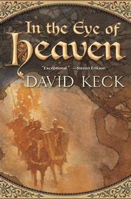 In the Eye of Heaven (Tales of Durand, Bk 1)