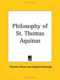 Philosophy of St. Thomas Aquinas