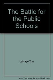 The battle for the public schools