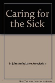 Caring for the Sick