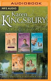 Karen Kingsbury Firstborn Collection: Fame, Forgiven, Found, Family, Forever (Firstborn Series)
