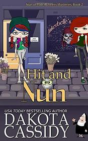 Hit and Nun (Nun of Your Business Mysteries)