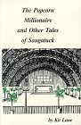 The Popcorn Millionaire and Other Tales of Saugatuck