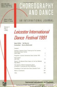 Second Leicester International Dance Festival: A special issue of the journal Choreography and Dance (Second Leicester International Dance Festival, Part 1)