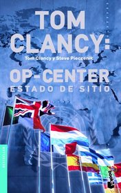 Tom Clancy, Op-Center: Estado De Sitio