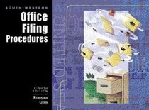 South-Western Office Filing Procedures: To accompany Business Record Control