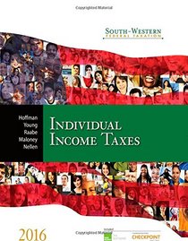South-western Federal Taxation 2016 - Individual Income Taxes (West Federal Taxation. Individual Income Taxes)