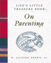 Life's Little Treasure Book on Parenting