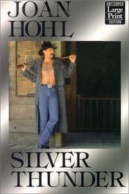 Silver Thunder (Wheeler Large Print Softcover Series)