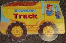 Truck (Let's Go For a Ride)