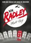 Los Radley / The Radleys (Spanish Edition)