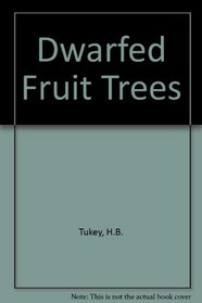 Dwarfed Fruit Trees