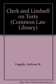 Clerk and Lindsell on Torts (Common Law Library)