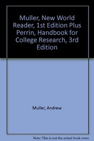 New World Reader, 1st Ed + Handbook for College Research, 3rd Ed