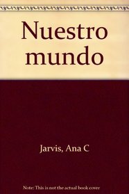 Nuestro mundo (Spanish Edition)