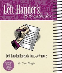 The Left-Hander's: 2010 Desk Calendar (Desk Diary)