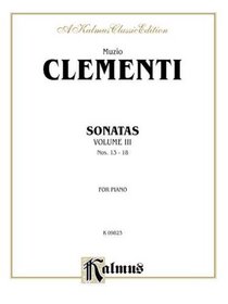 Piano Sonatas, Vol 3 (Kalmus Edition)