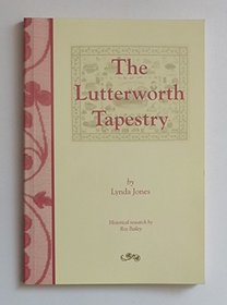 The Lutterworth Tapestry