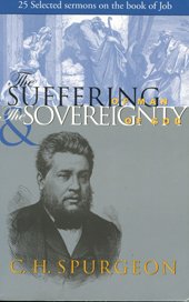 The Suffering of Man and the Sovereignty of God