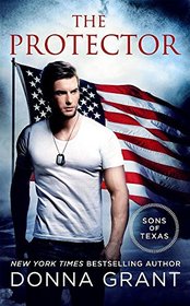 The Protector (Sons of Texas, Bk 2)